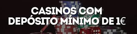 Casinò Minimo Deposito 1 Euro Giocare senza stress finanziario Casinò Minimo Deposito 1 Euro Giocare senza stress finanziario