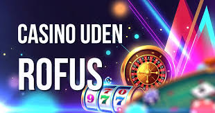 Casino Uden Rufus Trustly Din Guide til Sikker Online Spil Casino Uden Rufus Trustly Din Guide til Sikker Online Spil