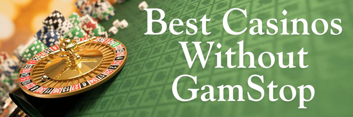 Exploring Casinos Not on Gamstop in the UK -1979129308