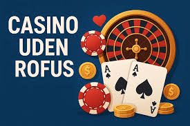 Casino uden ROFUS uden NemID - Find de Bedste Spillemuligheder Casino uden ROFUS uden NemID - Find de Bedste Spillemuligheder
